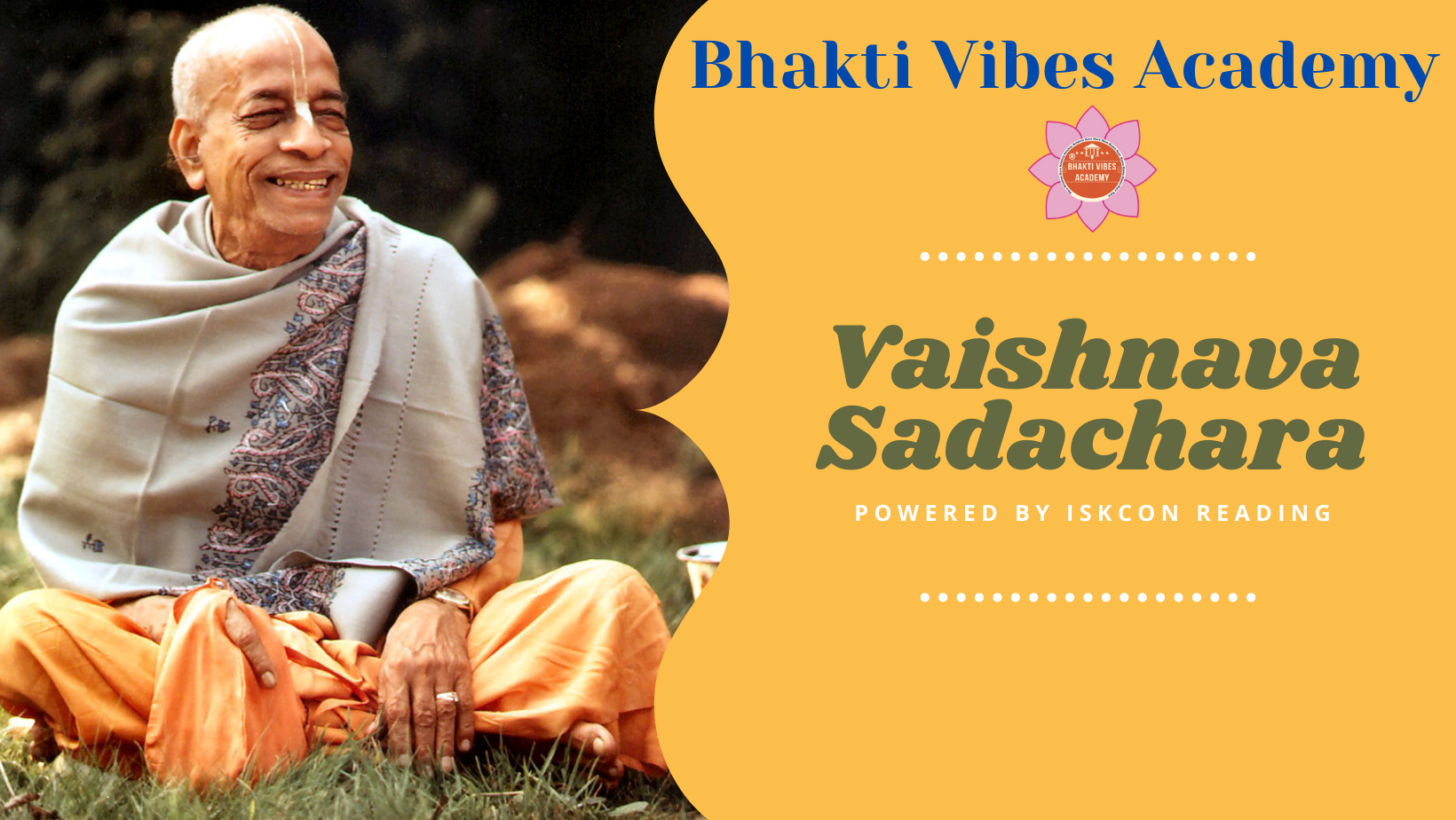 Vaishnava Sadachara Course – Bhakti Vibes Academy